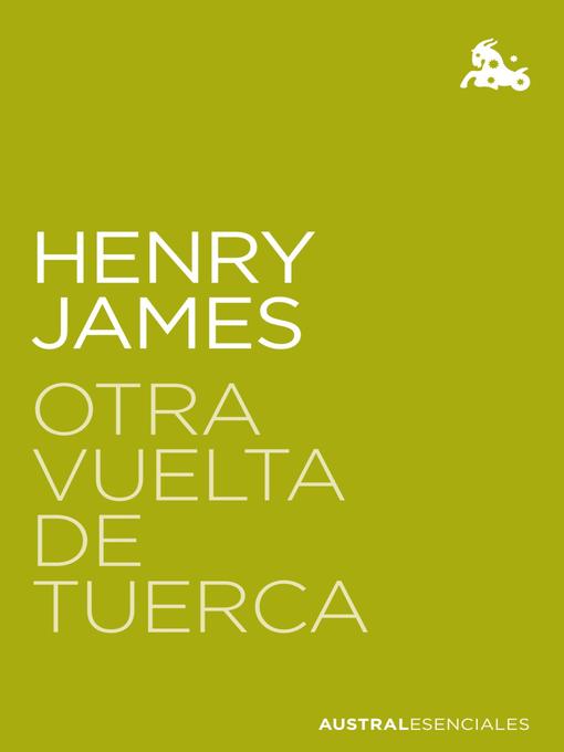 Title details for Otra vuelta de tuerca by Henry James - Available